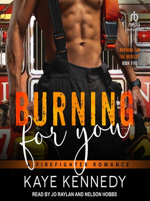 Burning for You - Audiobook